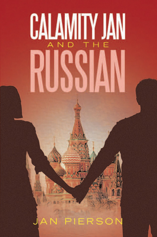 Calamity Jan And The Russian